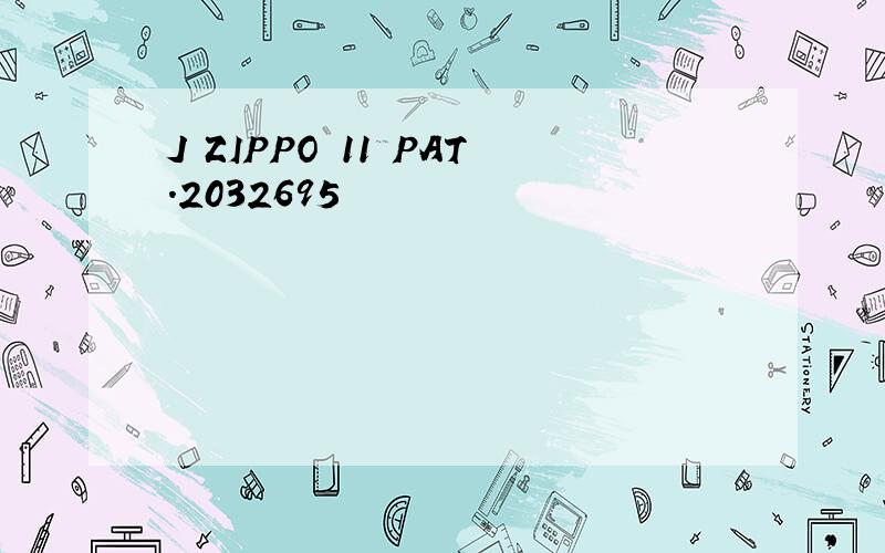 J ZIPPO 11 PAT.2032695