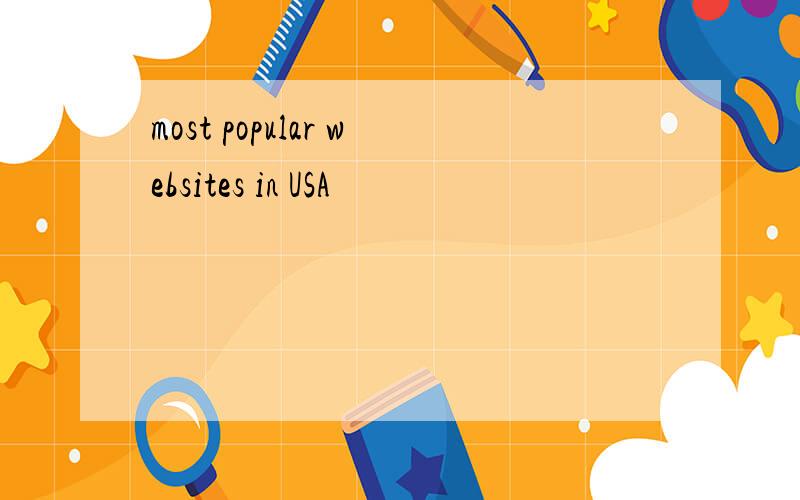 most popular websites in USA