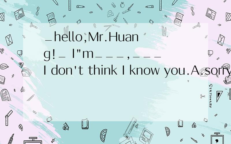 _hello,Mr.Huang!_ I