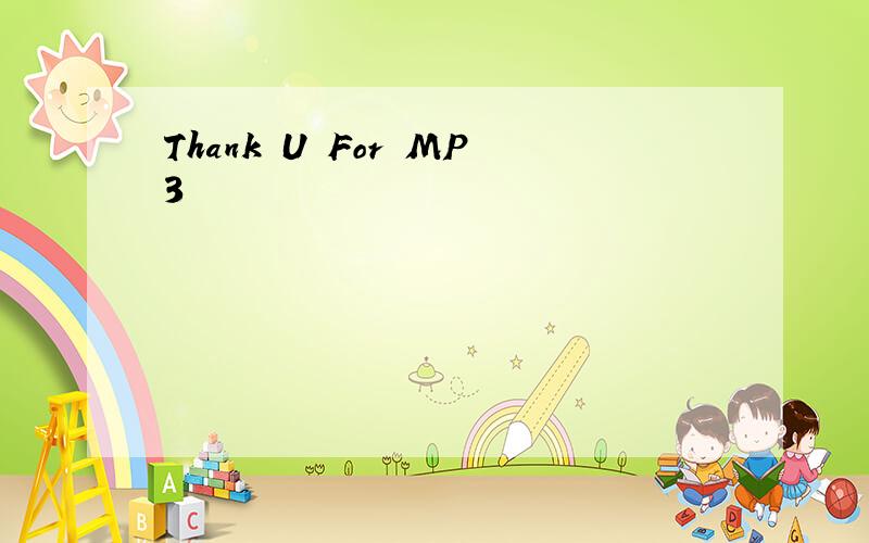 Thank U For MP3