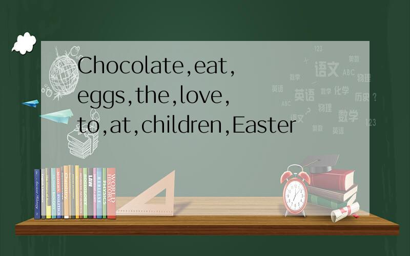 Chocolate,eat,eggs,the,love,to,at,children,Easter
