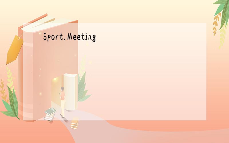 Sport.Meeting